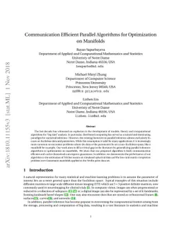 Communication Efficient Parallel Algorithms for Optimization on
  Manifolds