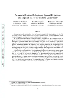 Adversarial Risk and Robustness: General Definitions and Implications
  for the Uniform Distribution