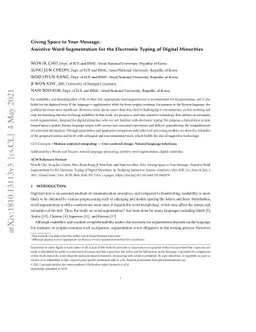Giving Space to Your Message: Assistive Word Segmentation for the
  Electronic Typing of Digital Minorities