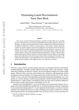 Eliminating Latent Discrimination: Train Then Mask