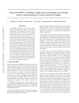 Projected BNNs: Avoiding weight-space pathologies by learning latent
  representations of neural network weights