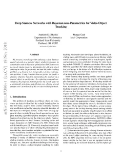 Deep Siamese Networks with Bayesian non-Parametrics for Video Object
  Tracking