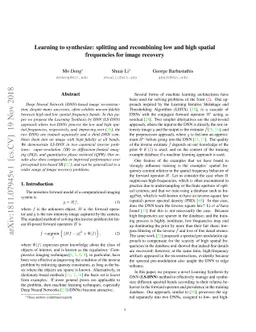 Learning to synthesize: splitting and recombining low and high spatial
  frequencies for image recovery