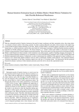 Human Intention Estimation based on Hidden Markov Model Motion
  Validation for Safe Flexible Robotized Warehouses