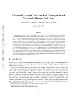 Enhanced Expressive Power and Fast Training of Neural Networks by Random
  Projections