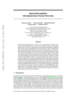 Speech recognition with quaternion neural networks