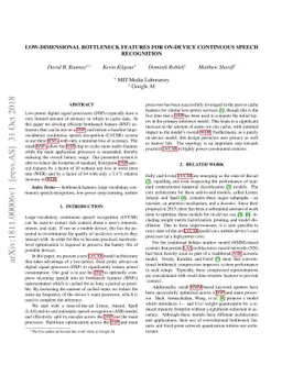 Low-Dimensional Bottleneck Features for On-Device Continuous Speech
  Recognition