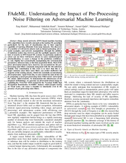 FAdeML: Understanding the Impact of Pre-Processing Noise Filtering on
  Adversarial Machine Learning