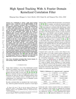 High Speed Tracking With A Fourier Domain Kernelized Correlation Filter