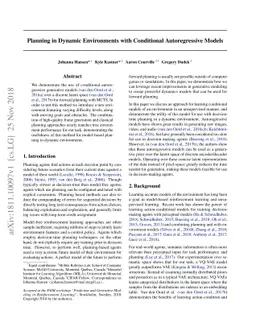 Planning in Dynamic Environments with Conditional Autoregressive Models