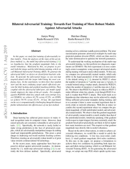 Bilateral Adversarial Training: Towards Fast Training of More Robust
  Models Against Adversarial Attacks