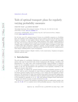 Tails of optimal transport plans for regularly varying probability
  measures