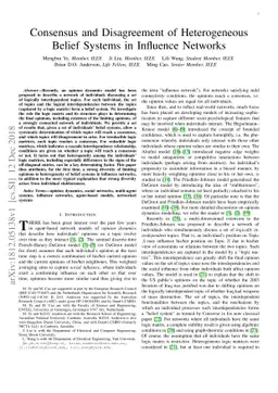Consensus and Disagreement of Heterogeneous Belief Systems in Influence
  Networks