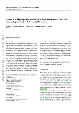 Synthesis of High-Quality Visible Faces from Polarimetric Thermal Faces
  using Generative Adversarial Networks