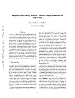 Designing Adversarially Resilient Classifiers using Resilient Feature
  Engineering
