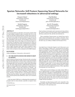 Spartan Networks: Self-Feature-Squeezing Neural Networks for increased
  robustness in adversarial settings