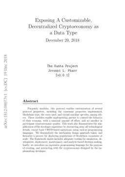 Exposing A Customizable, Decentralized Cryptoeconomy as a Data Type