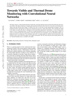 Towards Visible and Thermal Drone Monitoring with Convolutional Neural
  Networks