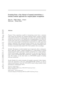 Learning from a tiny dataset of manual annotations: a teacher/student
  approach for surgical phase recognition