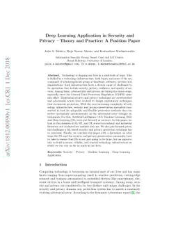 Deep Learning Application in Security and Privacy -- Theory and
  Practice: A Position Paper