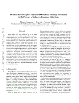 Attention-based Adaptive Selection of Operations for Image Restoration
  in the Presence of Unknown Combined Distortions
