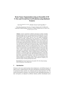Brain Tumor Segmentation using an Ensemble of 3D U-Nets and Overall
  Survival Prediction using Radiomic Features