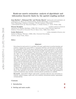 Rank-one matrix estimation: analysis of algorithmic and information
  theoretic limits by the spatial coupling method