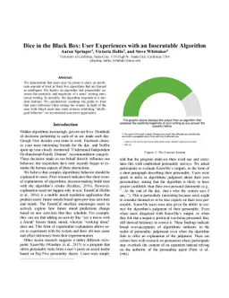 Dice in the Black Box: User Experiences with an Inscrutable Algorithm