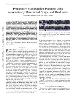 Preparatory Manipulation Planning using Automatically Determined Single
  and Dual Arms