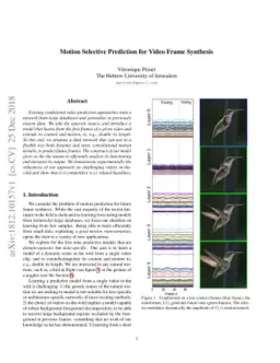 Motion Selective Prediction for Video Frame Synthesis