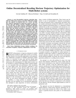Online Decentralized Receding Horizon Trajectory Optimization for
  Multi-Robot systems