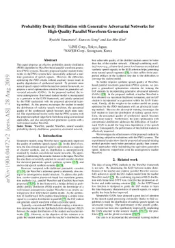 Probability density distillation with generative adversarial networks
  for high-quality parallel waveform generation
