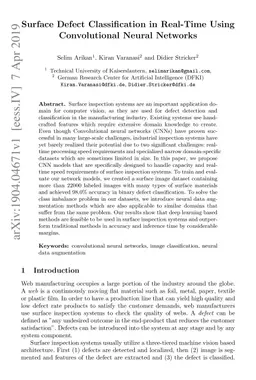 Surface Defect Classification in Real-Time Using Convolutional Neural
  Networks
