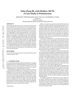 Safer Deep RL with Shallow MCTS: A Case Study in Pommerman