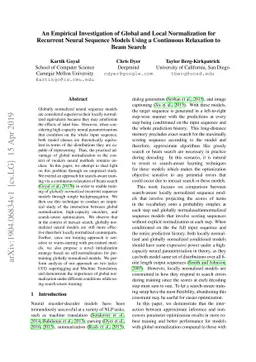 An Empirical Investigation of Global and Local Normalization for
  Recurrent Neural Sequence Models Using a Continuous Relaxation to Beam Search
