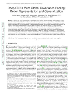 Deep CNNs Meet Global Covariance Pooling: Better Representation and
  Generalization