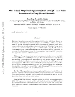 MRI Tissue Magnetism Quantification through Total Field Inversion with
  Deep Neural Networks