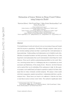 Estimation of Linear Motion in Dense Crowd Videos using Langevin Model