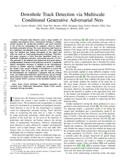Downhole Track Detection via Multiscale Conditional Generative
  Adversarial Nets