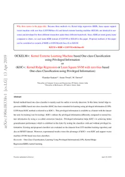OCKELM+: Kernel Extreme Learning Machine based One-class Classification
  using Privileged Information (or KOC+: Kernel Ridge Regression or Least
  Square SVM with zero bias based One-class Classification using Privileged
  Information)