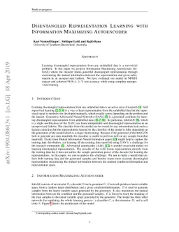 Disentangled Representation Learning with Information Maximizing
  Autoencoder