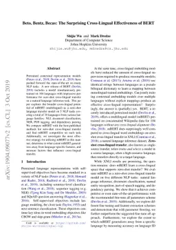 Beto, Bentz, Becas: The Surprising Cross-Lingual Effectiveness of BERT