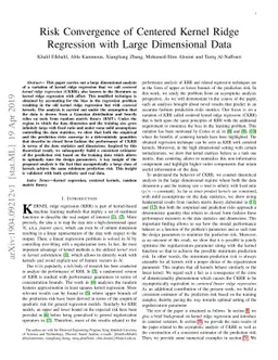 Risk Convergence of Centered Kernel Ridge Regression with Large
  Dimensional Data