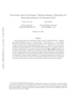 Uncertainty about Uncertainty: Optimal Adaptive Algorithms for
  Estimating Mixtures of Unknown Coins