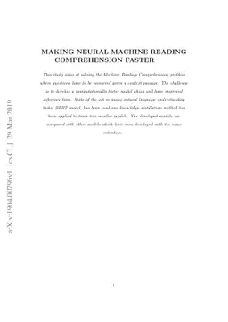 Making Neural Machine Reading Comprehension Faster