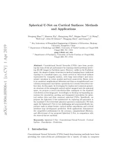 Spherical U-Net on Cortical Surfaces: Methods and Applications