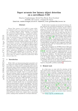 Super accurate low latency object detection on a surveillance UAV