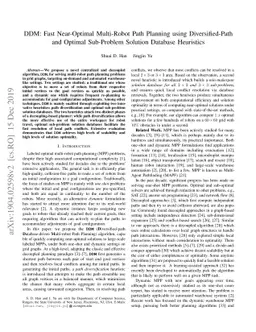 DDM: Fast Near-Optimal Multi-Robot Path Planning using Diversified-Path
  and Optimal Sub-Problem Solution Database Heuristics