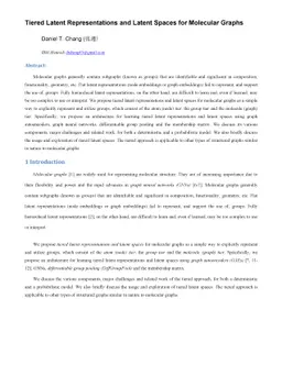 Tiered Latent Representations and Latent Spaces for Molecular Graphs