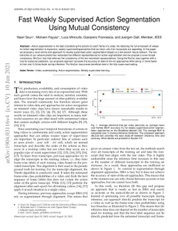 Fast Weakly Supervised Action Segmentation Using Mutual Consistency